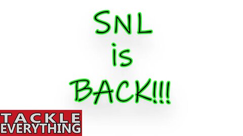 SNL is BACK!!!