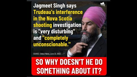 Will the Nova Scotia Massacre and RCMP Gun Control Scandal Move Jagmeet Singh to Cancel Trudeau?