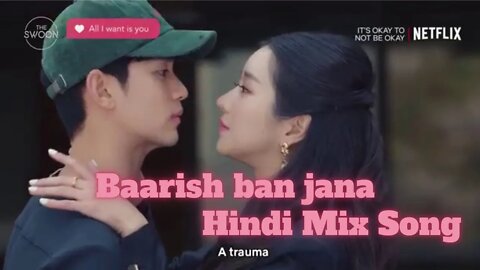 A cute Love Story of korean drama hindi mix 2022 | Mix with hindi song Tum bhi barish ban jana