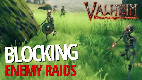 How To Block Raids From Your Base - Valheim