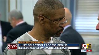 Anthony Kirkland jury selection begins