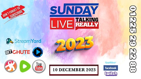 Sunday Live! 10 December 2023 | Talking Really Channel | NOT LIVE