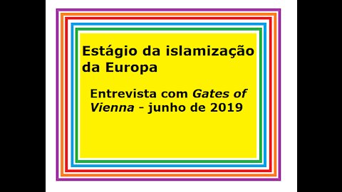 Entrevista: estágio da Europa frente à islamização (Gates of Vienna)