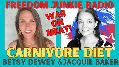 The War on Meat - 5 years on the Carnivore Diet - Jacquie Baker