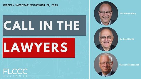 Call in the Lawyers: FLCCC Weekly Update (Nov. 29, 2023)