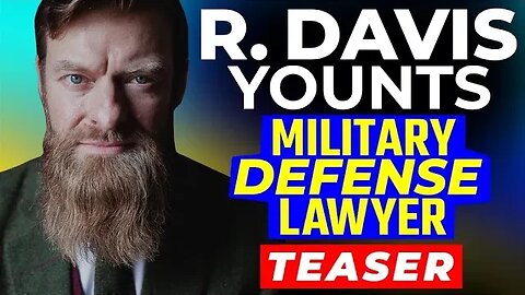 Military Defense Lawyer R. Davis Younts Joins Jesse! (Teaser)