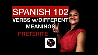 Spanish 102 - Spanish Verbs with Different Meanings for Beginners Spanish With Profe