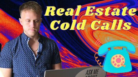 Real Estate Cold Calls