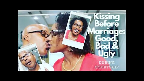 Should Children of God Kiss Before Marriage | Kissing Tips & Boundaries | Kissing In Courtship