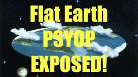 Flat Earth Shills & Agents Identified