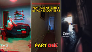 Entity Attack Montage | Part One | Very Scary Paranormal Activity!!! 😲😱