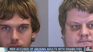 Men accused of abusing adults with disabilities