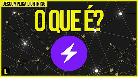 O que é a LIGHTNING NETWORK?
