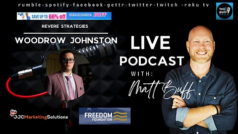 Woodrow Johnston - Matt Buff Show - Revere Strategies