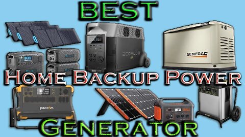 Best Home Backup Power Generator 2022