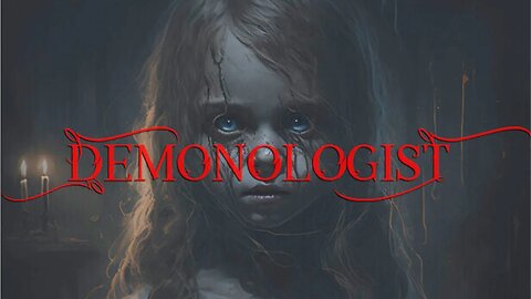 The Demonologist #live Playthrough Gameplay | Phasmophobia on Steroids