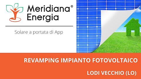 Revamping impianto fotovoltaico da 120kWp a Lodivecchio