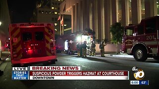 Hazmat scare at San Diego courthouse