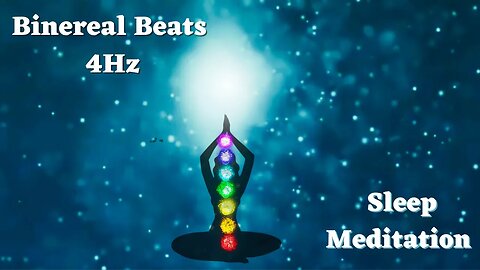 The Incredible Effects of 4Hz on Your Mind and Body/Meditation Binereal Beats for Sleep/Relaxation