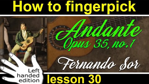 Finger style LEFT HANDED guitar lesson 30 - Andante by Fernando Sor (opus 35, no. 1)