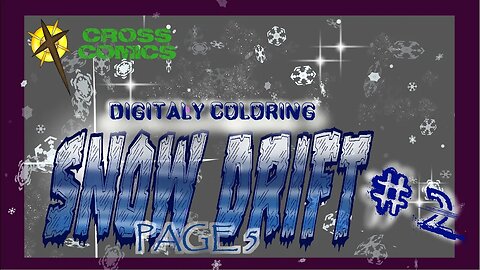 Speed painting Digital Coloring Snow Drift #2 Page 5