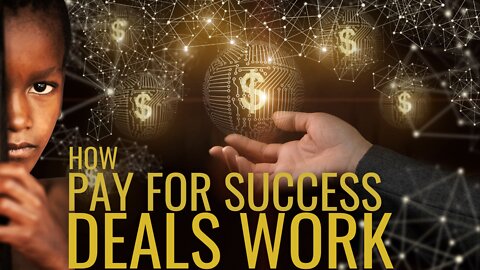 How Pay For Success Deals Work