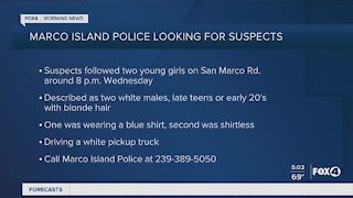Marco Island Police search for men who approached girls