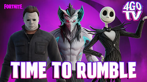 FORTNITE | TIME TO RUMBLE
