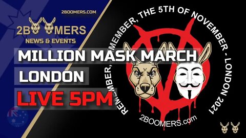 MILLION MASK MARCH LONDON PROTEST - 5TH NOVEMBER 2021 #3