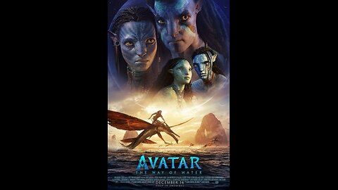 Trailer - Avatar: The Way of Water - 2022