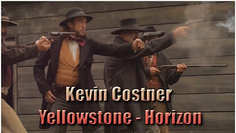 Kevin Costner's Bold New Frontier Yellowstone to Horizon