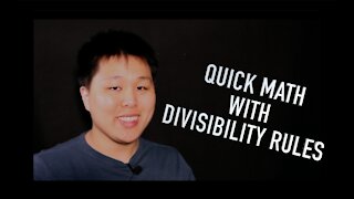 Caveman Chang DEMONSTRATES Divisibility Rules aka. Another Math Shortcut