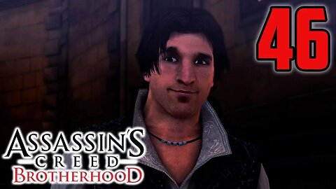 The Full-Sync Fiend Stops An Assault - Assassin's Creed Brotherhood : Part 46