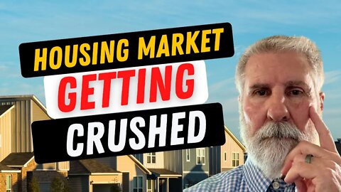 The Housing Market Is Getting Crushed | Economic News