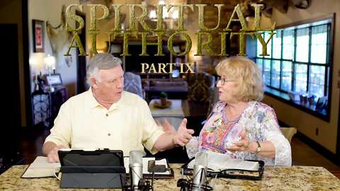 Spiritual Authority - PART 9