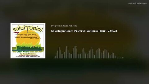 Solartopia Green Power & Wellness Hour - 7.06.23