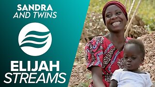 ElijahStreams Features: Sandra and Twins