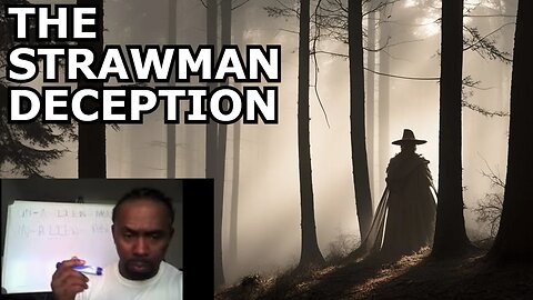 Strawman Facts: The Hidden Deception Revealed