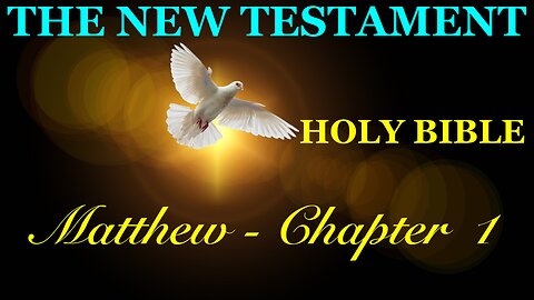 Matthew - Chapter 1 DAILY BIBLE STUDY {Spoken Word - Text - Red Letter Edition}