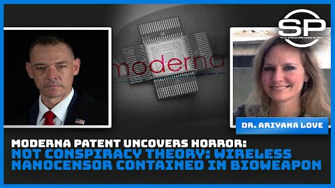 Moderna Patent Uncovers Horror: Nanocensor Contained in Bioweapon