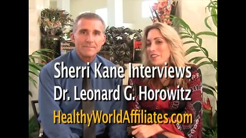 Love Minerals Explanation by Dr. Leonard G. Horowitz and Sherry Kane