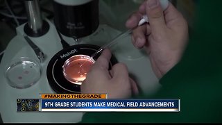 9TH GRADE STUDENTS MAKE MEDICAL FIELD ADVANCEMENTS