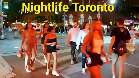 Hot 🔥 Nightlife in Downtown Toronto Canada 🇨🇦