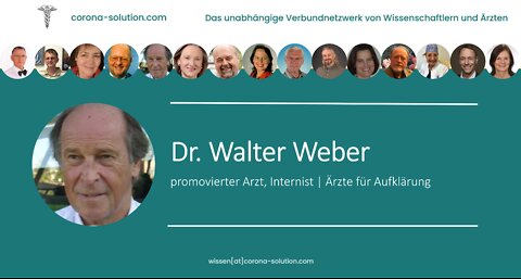 Corona-Solution im Interview mit Dr. med. Walter Weber am 03.05.2022