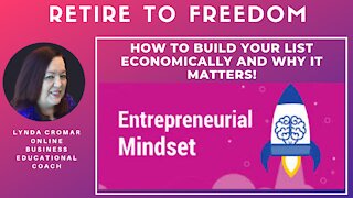 How To Build Your List Economically And Why It Matters!