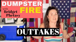 Dumpster Fire 67 - Outtakes