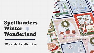 Spellbinders | Winter Wonderland release | 12 cards