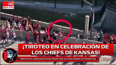 Balacera en celebración de los Chiefs caos en Union Station de Kansas City