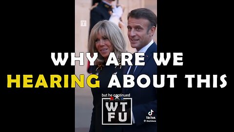 President Macron and his Wife