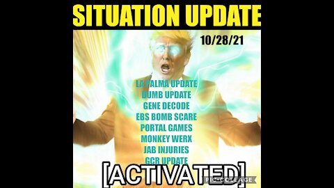 SITUATION UPDATE 10/28/21 BOOM WEEK